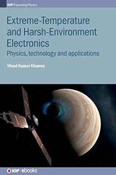 portada Extreme-Temperature and Harsh-Environment Electronics: Physics, Technology and Applications (Iop Expanding Physics) (en Inglés)