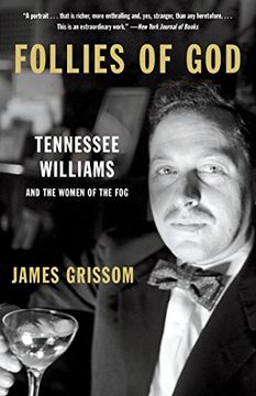 portada Follies of God: Tennessee Williams and the Women of the fog (in English)