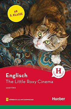 portada The Little Roxy Cinema. Lektã¼Re mit Audios Online (in English)