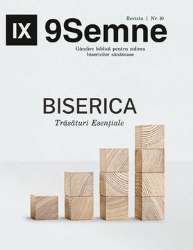 portada Biserica Trăsături Esențiale (Essentials) 9Marks Romanian Journal (9Semne)