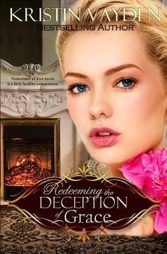 portada Redeeming the Deception of Grace (en Inglés)