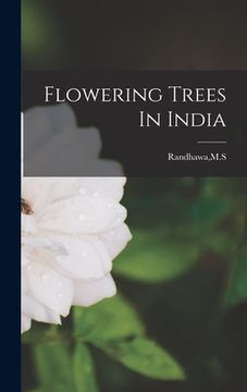 portada Flowering Trees In India (en Inglés)