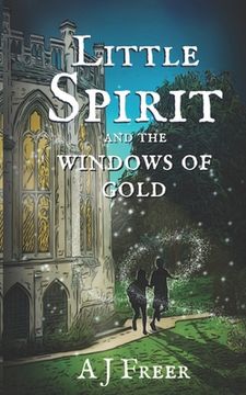 portada Little Spirit and the Windows of Gold (en Inglés)