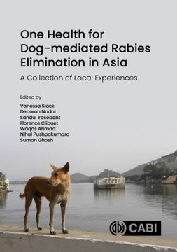 portada One Health for Dog-Mediated Rabies Elimination in Asia: A Collection of Local Experiences (en Inglés)