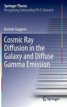 portada cosmic ray diffusion in the galaxy and diffuse gamma emission
