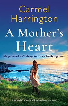 portada A Mother's Heart: A Completely Gripping and Unforgettable Tear-Jerker (en Inglés)