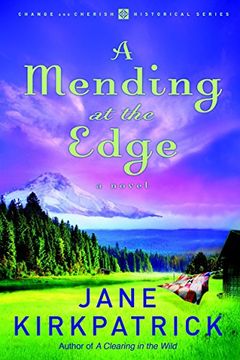 portada A Mending at the Edge (Change and Cherish Historical Series) 
