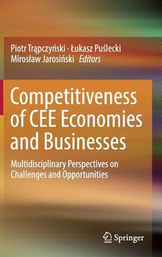 portada Competitiveness of Cee Economies and Businesses: Multidisciplinary Perspectives on Challenges and Opportunities (en Inglés)
