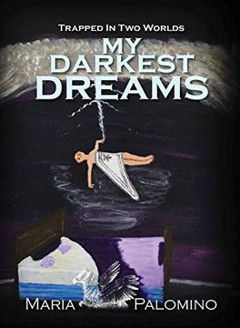 portada My Darkest Dreams: Trapped in Two Worlds