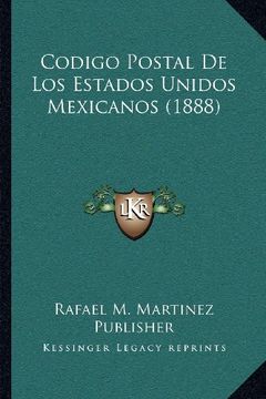 portada Codigo Postal de los Estados Unidos Mexicanos (1888) (in Spanish)