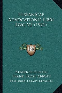 portada hispanicae advocationis libri dvo v2 (1921) (en Inglés)