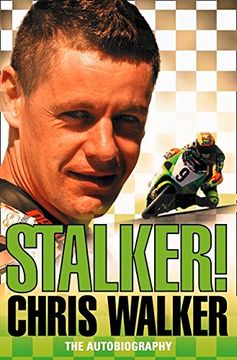 portada Stalker! Chris Walker: The Autobiography (in English)