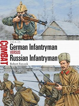 portada German Infantryman vs Russian Infantryman: 1914–15 (Combat) (en Inglés)