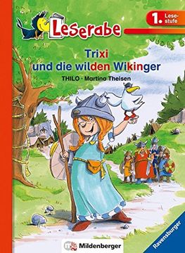portada Leserabe 31, Lesestufe 1 - Trixi und die Wilden Wikinger (en Alemán)