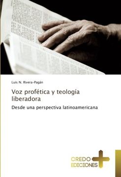 portada Voz profética y teología liberadora: Desde una perspectiva latinoamericana