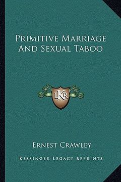 portada primitive marriage and sexual taboo (en Inglés)