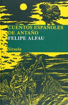 portada Cuentos Españoles de Antaño (in Spanish)