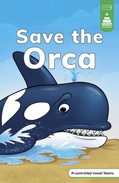 portada Save the Orca (en Inglés)
