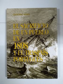 portada El Sacrificio de un Pueblo en 1898 y el Traspais Portugues