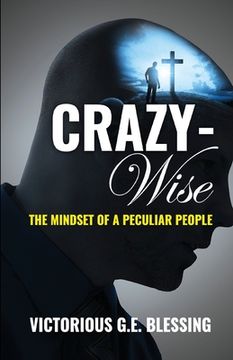 portada CRAZYWise: The Mindset of a Peculiar People (en Inglés)