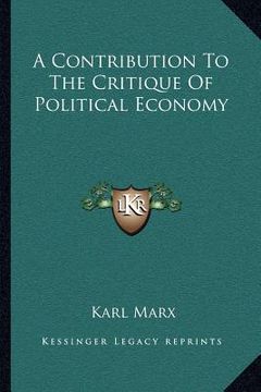 portada a contribution to the critique of political economy (in English)