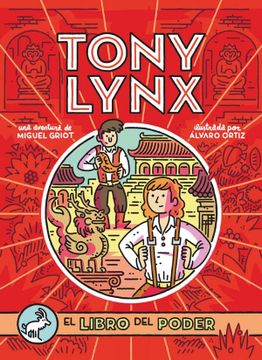 portada Diarios de Tony Lynx: El Libro del Poder (in Spanish)