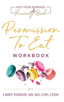 portada Permission To Eat: The Workbook (en Inglés)