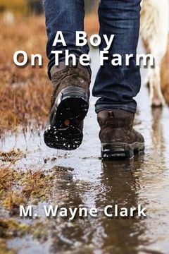 portada A Boy On The Farm (en Inglés)