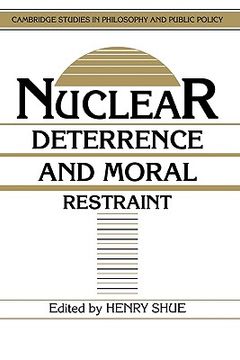 portada Nuclear Deterrence and Moral Restraint Hardback: Critical Choices for American Strategy (Cambridge Studies in Philosophy and Public Policy) (en Inglés)