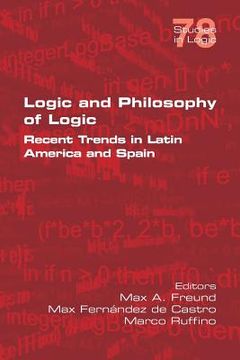 portada Logic and Philosophy of Logic: Recent Trends in Latin America and Spain