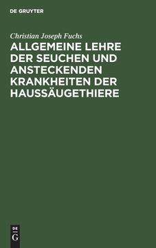 portada Allgemeine Lehre der Seuchen und Ansteckenden Krankheiten der Haussã Â¤Ugethiere (German Edition) [Hardcover ] (in German)
