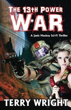 portada The 13Th Power war (The 13Th Power Trilogy) (Volume 3) (en Inglés)