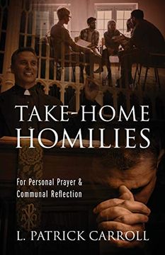 portada Take-Home Homilies: For Personal Prayer & Communal Reflection (en Inglés)