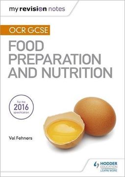 portada My Revision Notes: OCR GCSE Food Preparation and Nutrition (MRN)