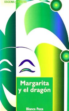 portada Margarita Y El Dragon (in Spanish)