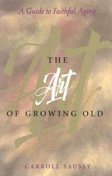 portada the art of growing old (en Inglés)