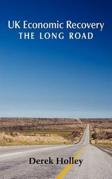 portada uk economic recovery - the long road (in English)