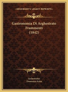 portada Gastronomia Di Arghestrato Frammenti (1842) (in Italian)