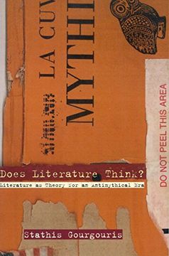 portada Does Literature Think? Literature as Theory for an Antimythical era (in English)