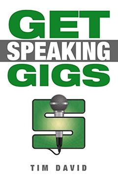 portada Get Speaking Gigs (en Inglés)
