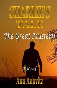 portada Charlie's Tale: The Great Mystery (in English)