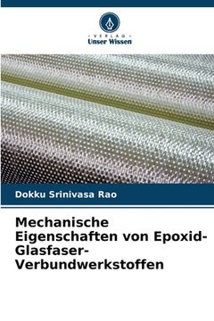 portada Mechanische Eigenschaften von Epoxid-Glasfaser-Verbundwerkstoffen (in German)