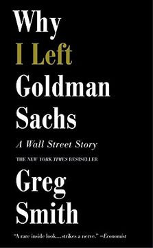 portada Why I Left Goldman Sachs (en Inglés)