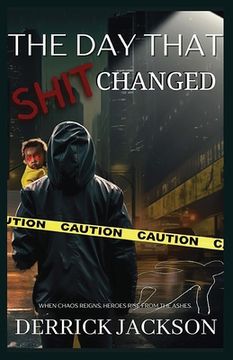 portada The Day That Shit Changed