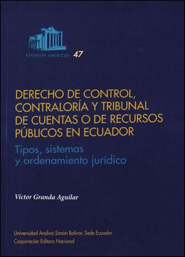 portada Derecho de control, Contraloría y Tribunal de Cuentas o de Recursos Públicos en Ecuador. Tipos, sistemas y ordenamiento jurídico