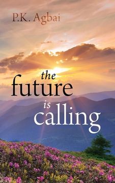 portada The Future is Calling (en Inglés)