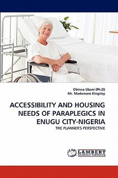 portada accessibility and housing needs of paraplegics in enugu city-nigeria (en Inglés)