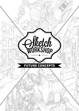 portada Sketch Workshop: Future Concepts (en Inglés)