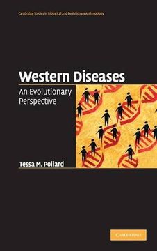 portada Western Diseases Hardback: An Evolutionary Perspective (Cambridge Studies in Biological and Evolutionary Anthropology) (en Inglés)