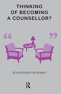 portada Thinking of Becoming a Counsellor? (en Inglés)
